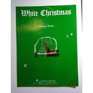 White Christmas Sheet Music 1942 Irving Berlin Words & Music Holiday Favorite